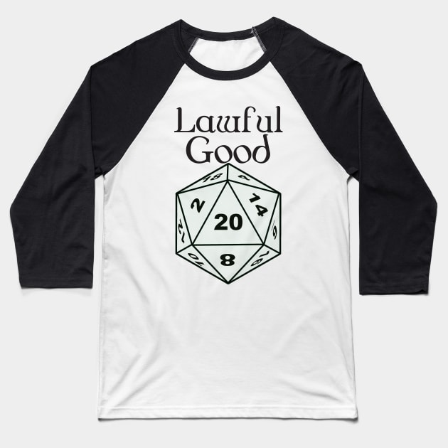 Lawful Good Alignment Baseball T-Shirt by DennisMcCarson